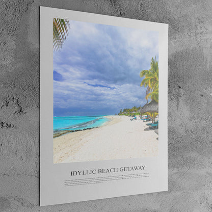 Poster of a tropical beach scene with 'Idyllic Beach Getaway' text on a textured wall.